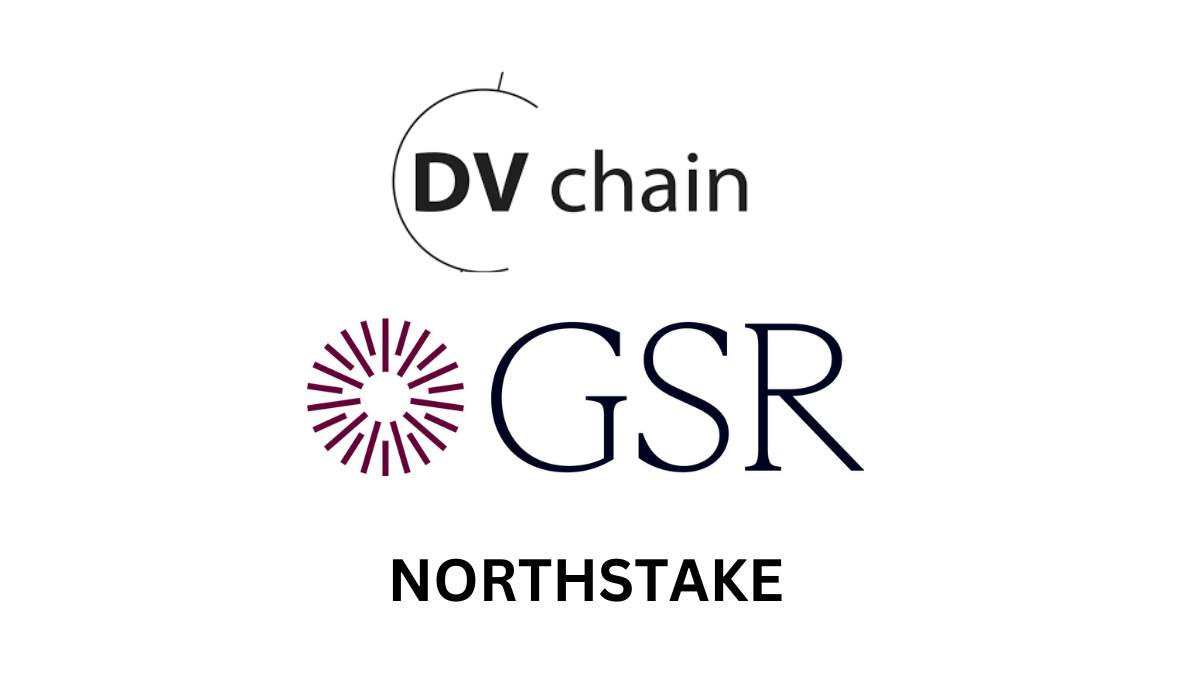 GSR and DV Chain Join Northstake’s Initiative