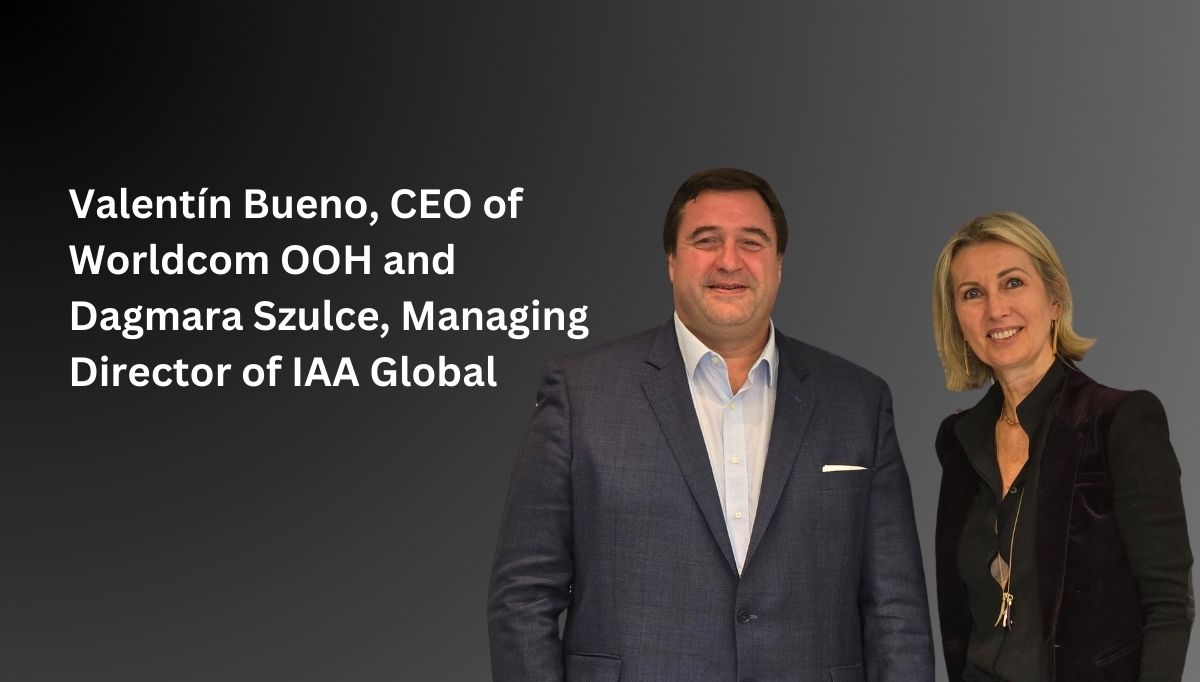 Valentín Bueno, CEO of Worldcom OOH and Dagmara Szulce, Managing Director of IAA Global