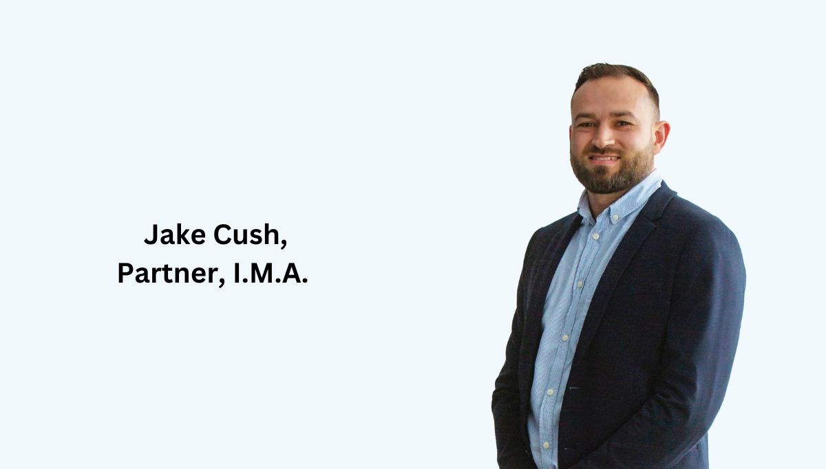 Jake Cush, Partner, I.M.A.