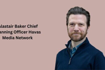 Alastair Baker as Chief Planning Officer at Havas Media Network