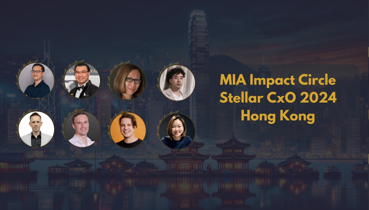 MIA Impact Circle Stellar CxO 2024 Hong Kong