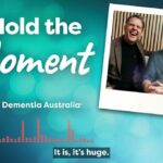 Australian-first 'Hold the Moment' Podcast by People Living with Dementia Launches at Sydney Opera House