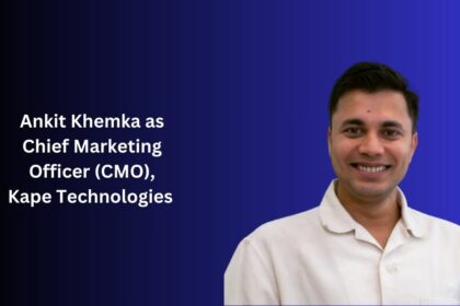 Ankit Khemka as Chief Marketing Officer