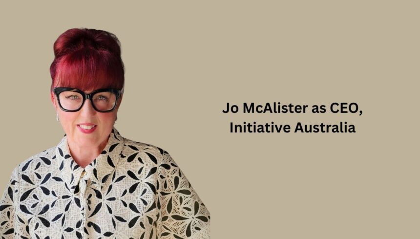 Jo McAlister as CEO, Initiative Australia