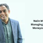 Nalin Mehta, Managing Editor, Moneycontrol