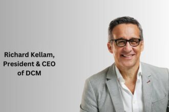 Richard Kellam, President & CEO of DCM