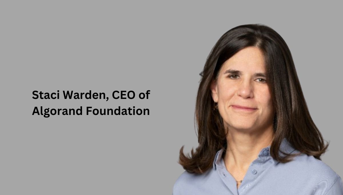 Staci Warden, CEO of Algorand Foundation